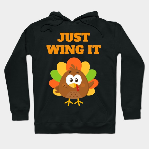 Just Wing It Hoodie by Rusty-Gate98